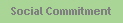 Social Commitment